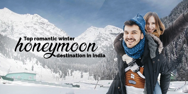Top romantic winter honeymoon destination in India